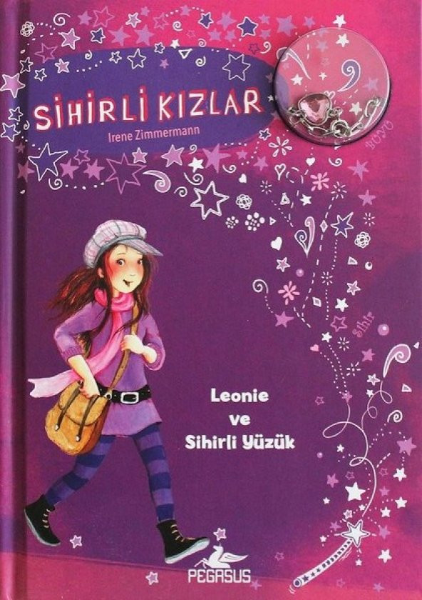 Sihirli Kızlar 1: Leonie Ve Sihirli Yüzük (Ciltli) - Bileklik ve Charm Hediyeli