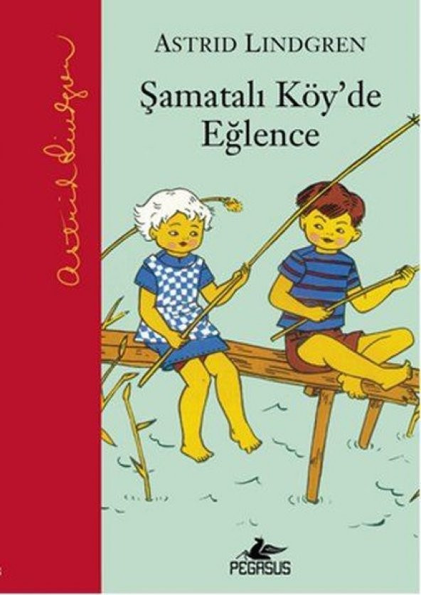 Şamatalı Köyde Eğlence (Ciltli)