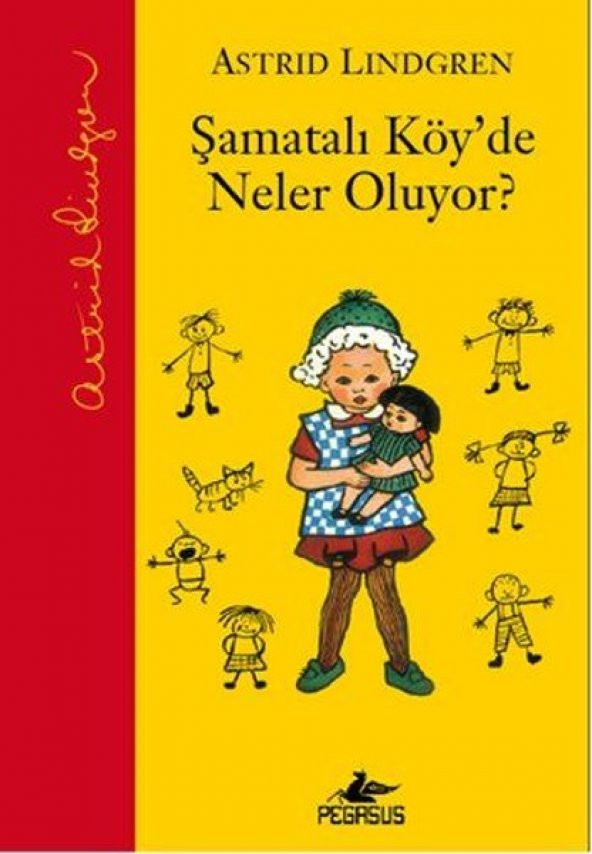 Şamatalı Köyde Neler Oluyor? (Ciltli)