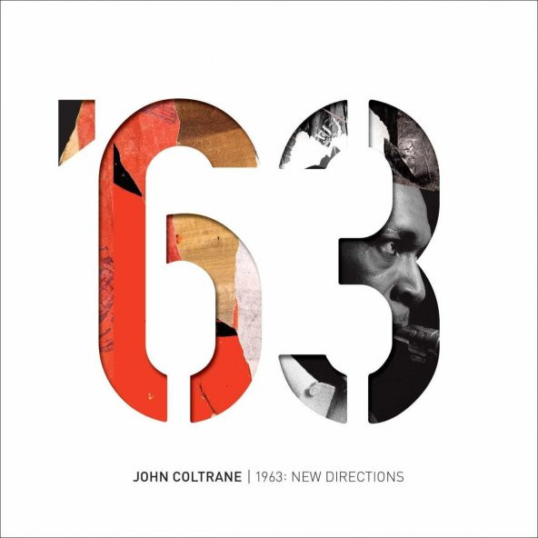JOHN COLTRANE - 1963: NEW DIRECTIONS
