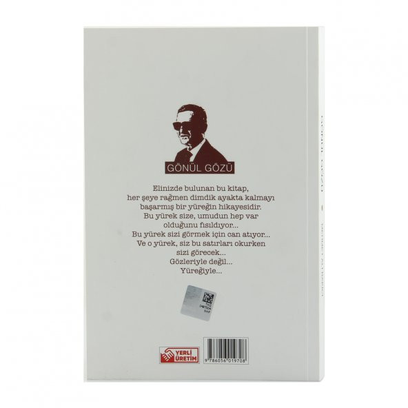 Gönül Gözü Mehmet Ali Bakıcı Otobiyografik Roman - 2