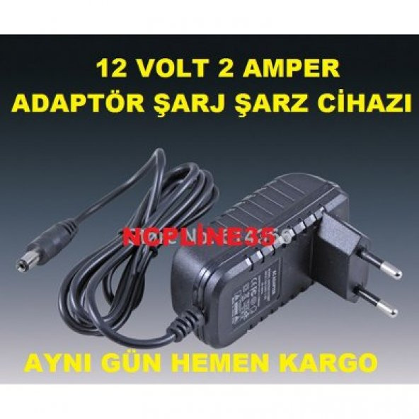 KALİTELİ ADAPTÖR 12V 2 A MODEM MİNİ UYDULAR LED ŞERİTLER İÇİN