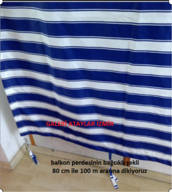 Balkon Perdesi İstediğiniz Ölçüde Dikilip Alt ve Yan Bağcıkları Dikilmiş Boy max(220 cm) - 5