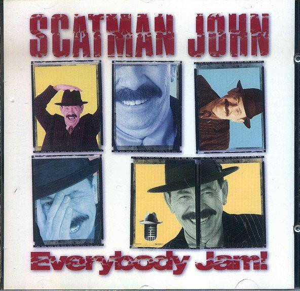 SCATMAN JOHN-EVERYBODY JAM