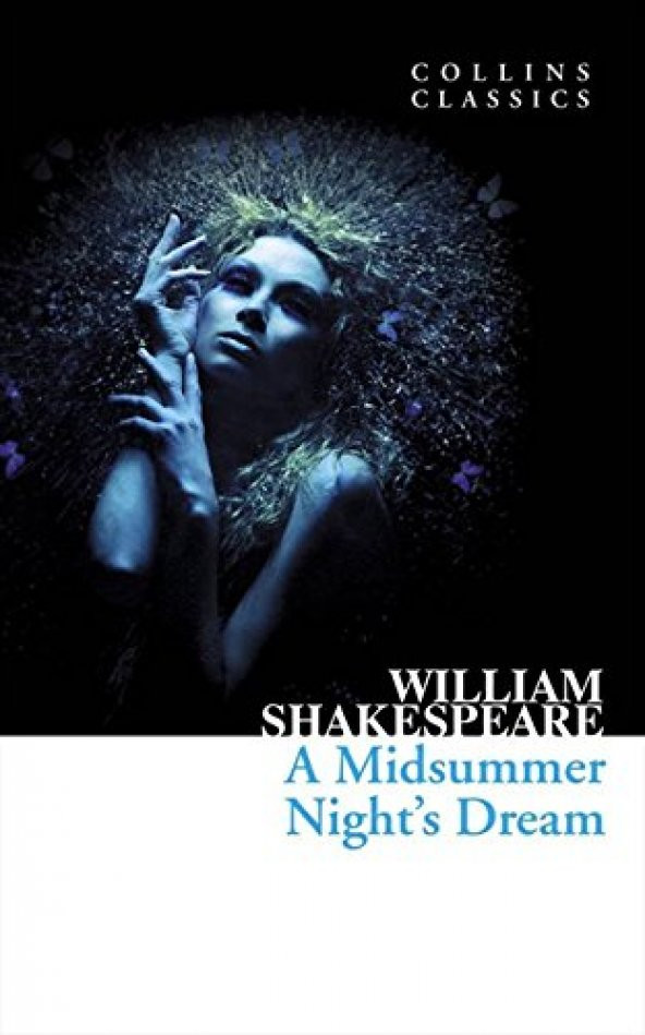 A Midsummer Nights Dream (Collins Classics)