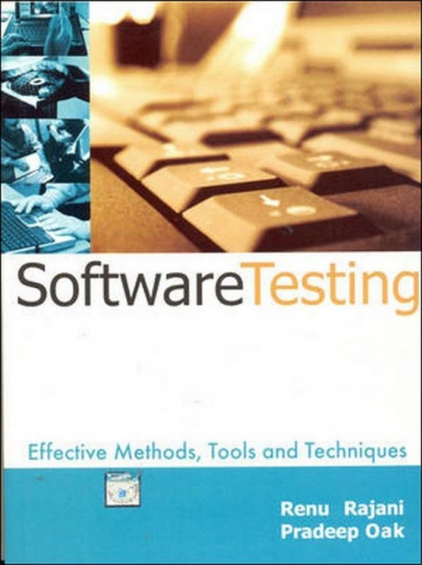 Software Testing Effective Methods Tools And Techniques