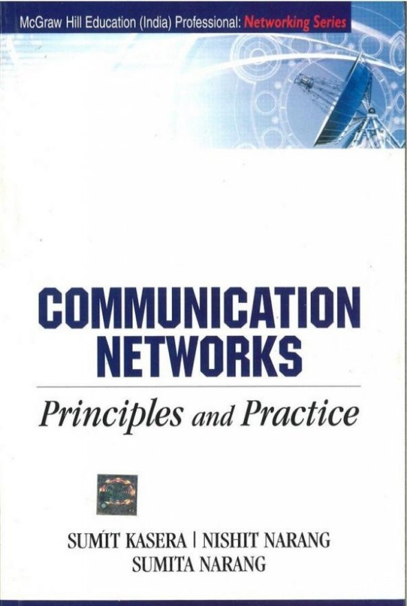 Communication Networks: Principles And Practice