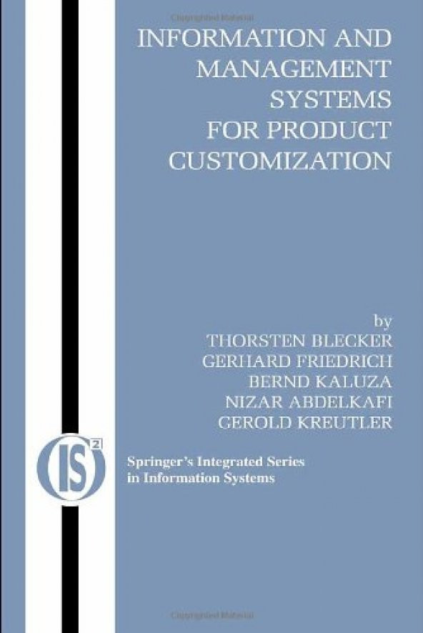 Information And Management Systems For Product Customization