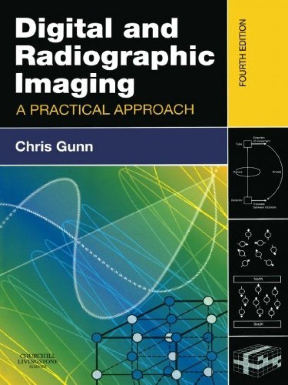 Digital And Radiographic Imaging A Practical Approach