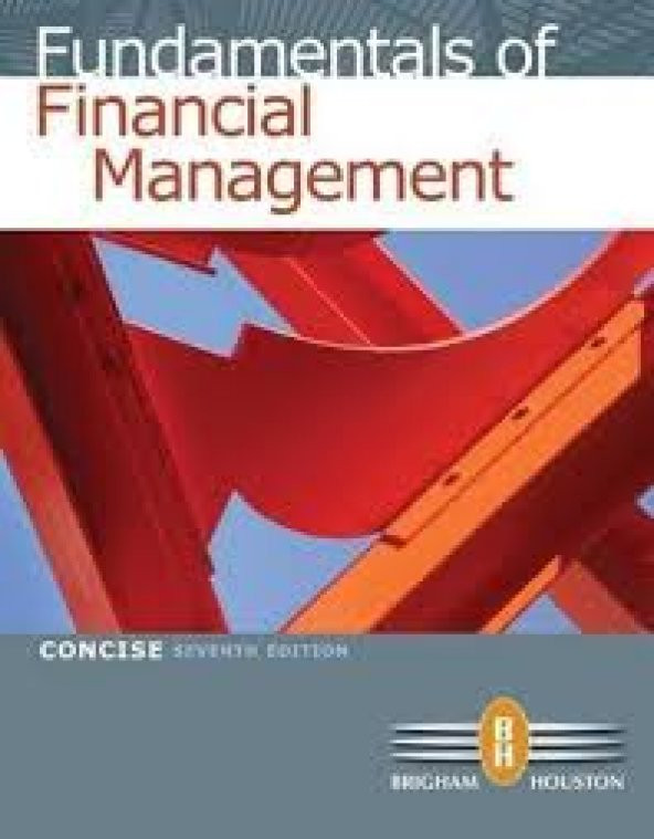 Fundamentals of Financial Management, Concise 7th Edition