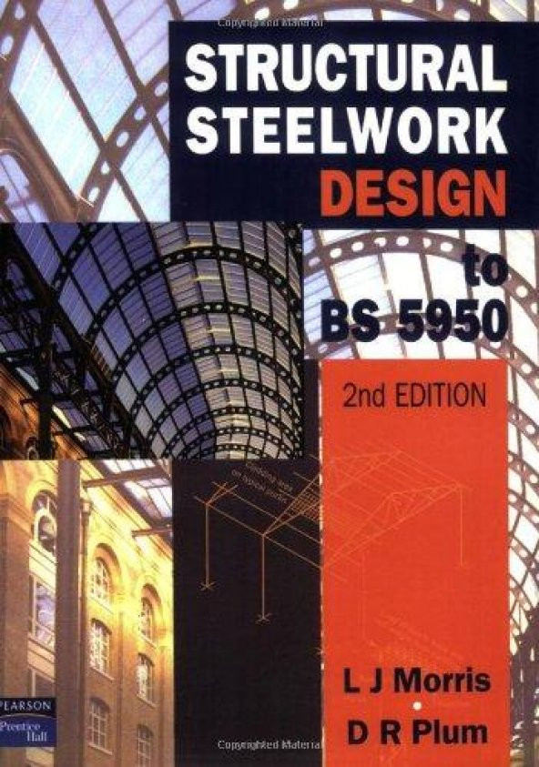Structural Steel Work Design to BS5950