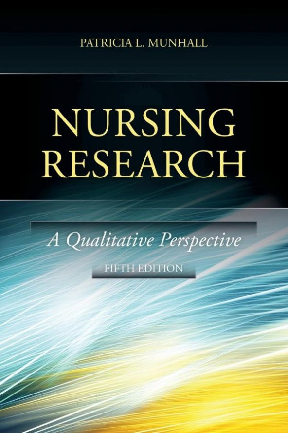 Nursing Research A Qualitative Perspective