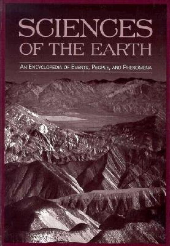 Sciences Of The Earth : An Encyclopedia Of Events, People, And Phenomena