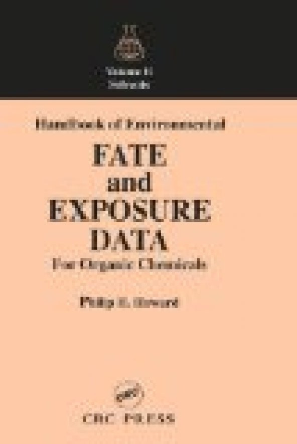 Handbook of Environmental Fate and Exposure Data for Organic Chemicals, Volume II