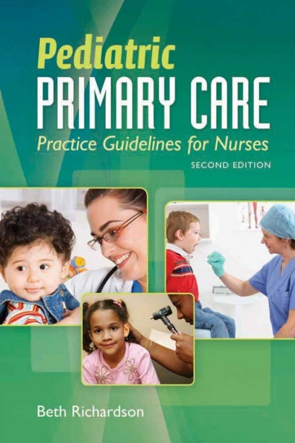 Pediatric Primary Care Practice Guidelines For Nurses
