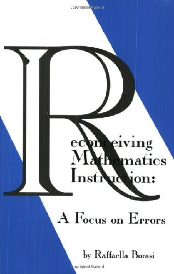 Reconceiving Mathematics Instruction