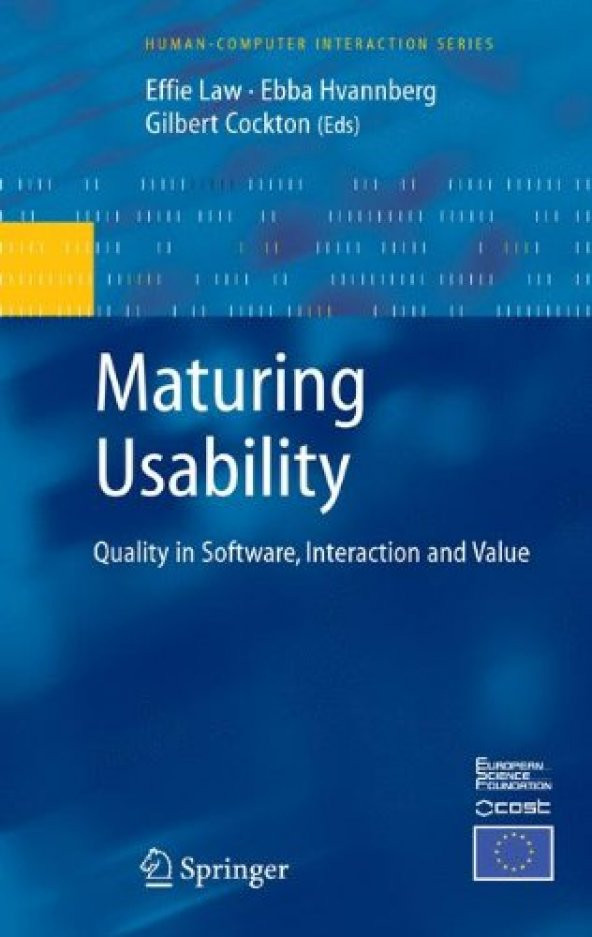Maturing Usability: Quality In Software Interaction And Value