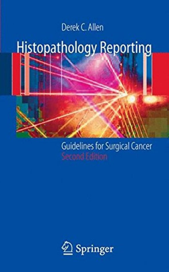 Histopathology Reporting Guidelines For Surgical Cancer