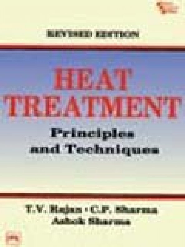 Heat Treatment Principles And Techniques