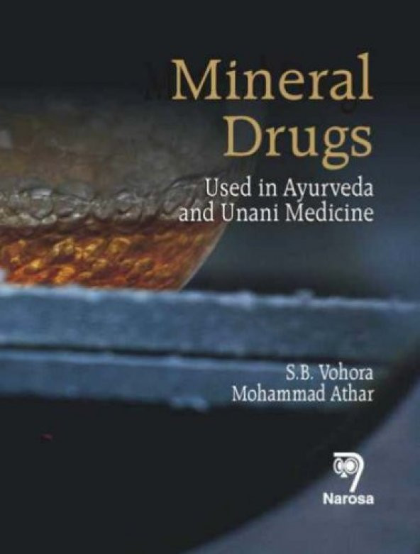 Mineral Drugs Used In Ayurveda And Unani Medicine