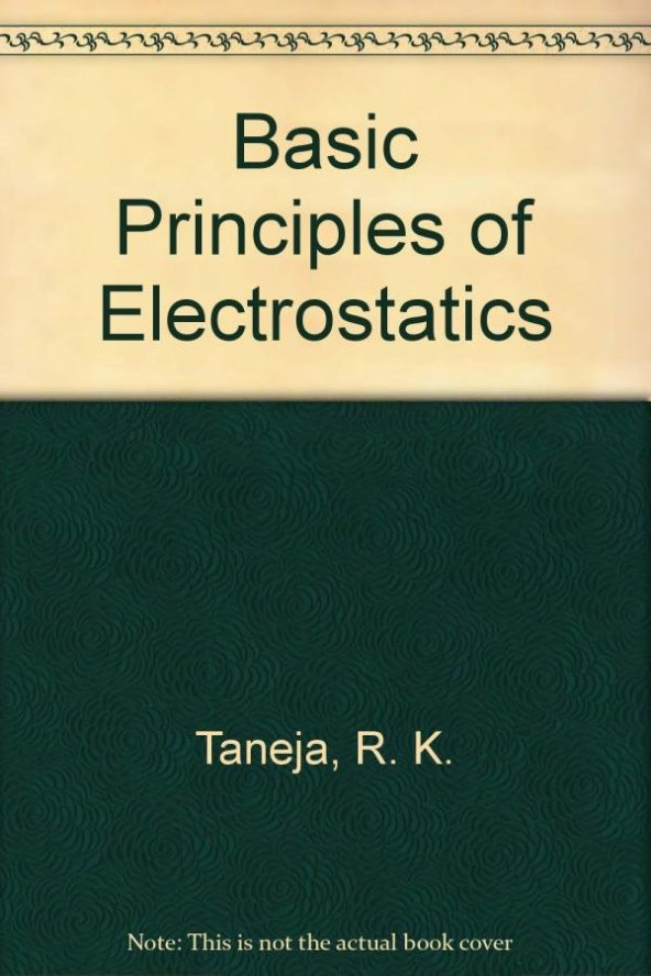 Basic Principles Of Electrostatics