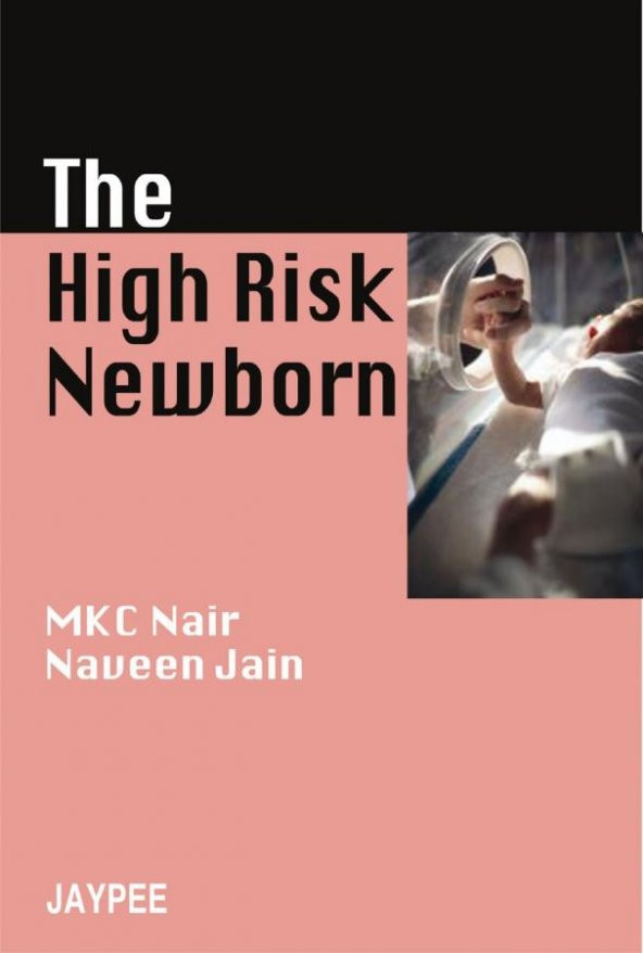 High Risk Newborn, The
