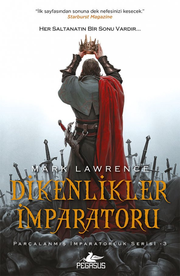 Dikenlikler İmparatoru (Parçalanmış İmparatorluklar Serisi 3
