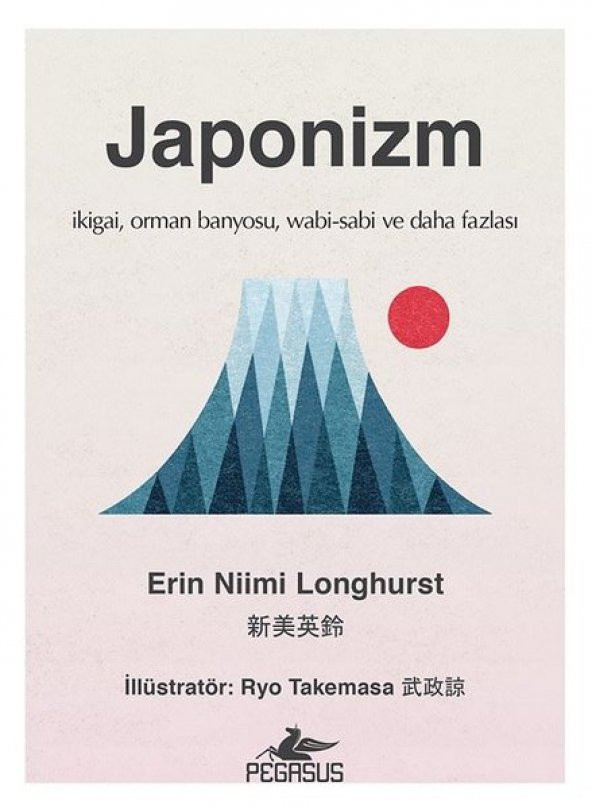Japonizm (Ciltli) - İkigai, orman banyosu, wabi-sabi ve daha fazlası
