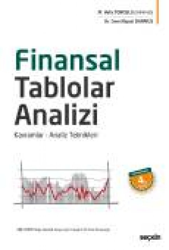 Finansal Tablolar Analizi Kavramlar – Analiz Teknikleri