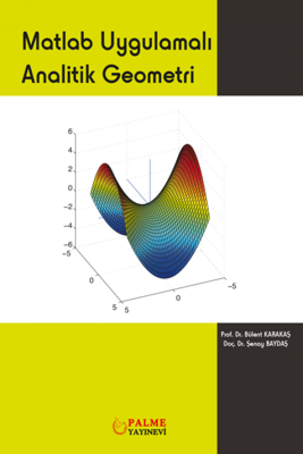 Matlab Uygulamalı Analitik Geometri Palme Kitabevi