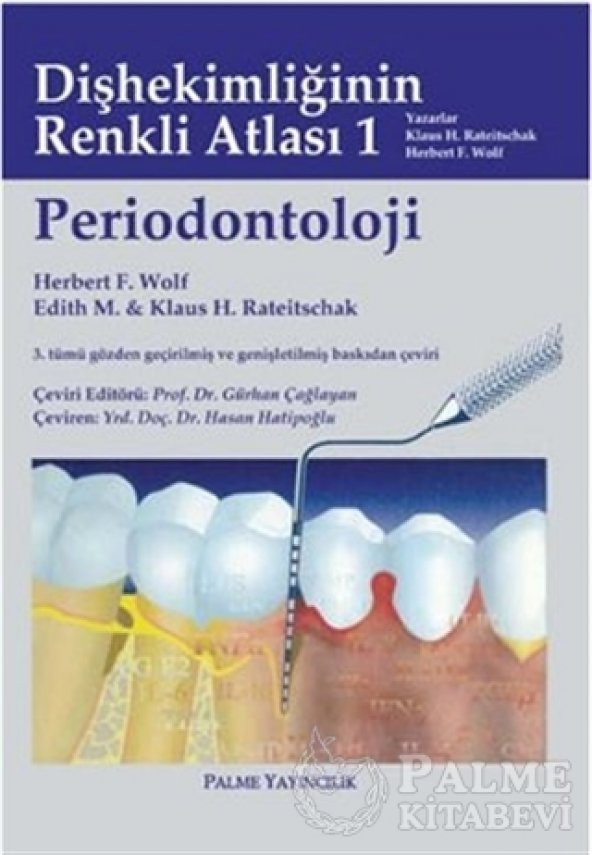 Dişhekimliğinin Renkli Atlası 1 Periodontoloji Palme Kitabevi