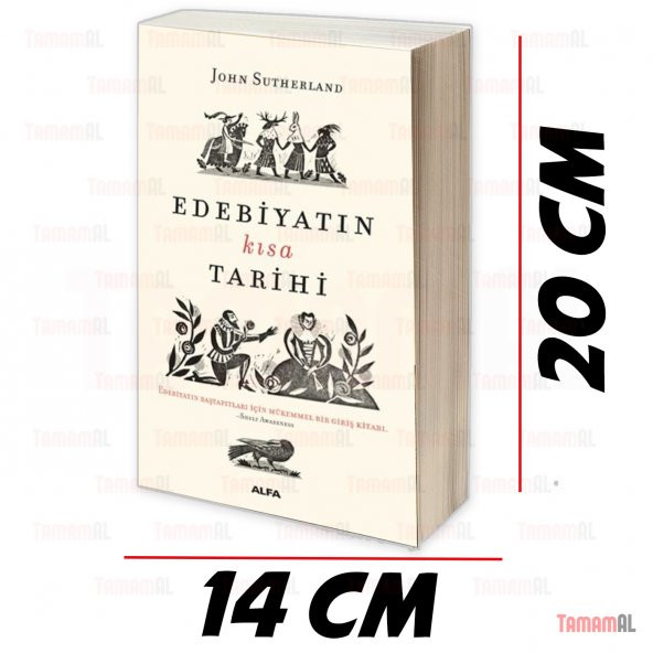 EDEBİYATIN KISA TARİHİ / JOHN SUTHERLAND / ALFA / 9786051716930 - 3