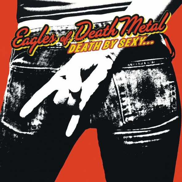 EAGLES OF DEATH METAL - DEATH BY SEXY (LIMITED)