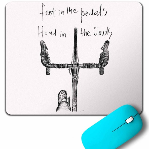 FEET IN THE PEDAL HEAD IN THE CLOUDS BIKER MOUSE PAD