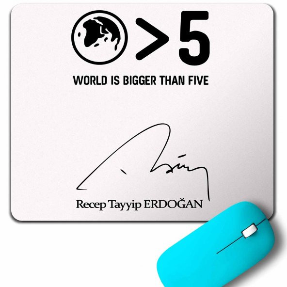 DÜNYA BEŞTEN BÜYÜKTÜR RECEP TAYYİP ERDOĞAN RTE MOUSE PAD