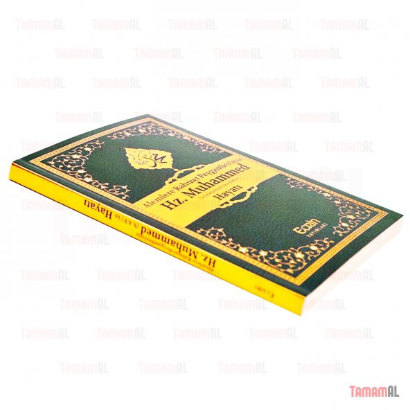 Hz MUHAMMED in HAYATI Alemlere Rahmet Peygamberi ŞAMUA - 5