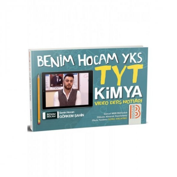 YKS-TYT Kimya Video Ders Notu Görkem Şahin Benim Hocam Yayınları