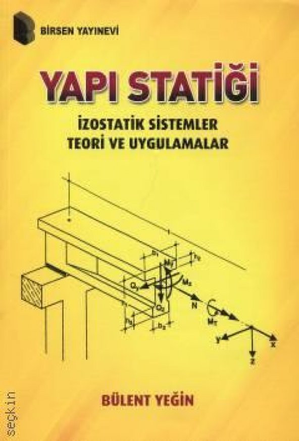 Yapı Statiği İzostatik Sistemler Teori ve Uygulamalar Birsen Yayınevi