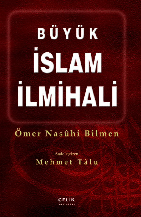 Büyük İslam İlmihali (Şamua) / Sad. Mehmet Talu
