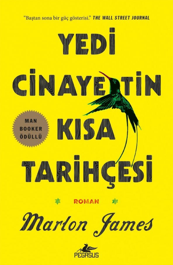 Yedi Cinayetin Kısa Tarihçesi (2015 Man Booker Ödüllü)