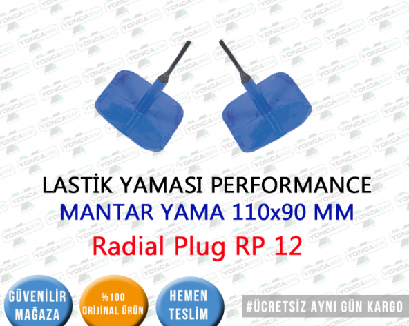 LASTİK YAMASI PERFORMANCE MANTAR YAMA 110x90 MM Radial Plug RP 12