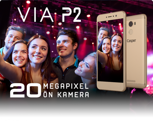 Casper Via P2 20 MP ÖN KAMERA 3 RAM 32 HAFIZA 4000 MAH PİL - 2