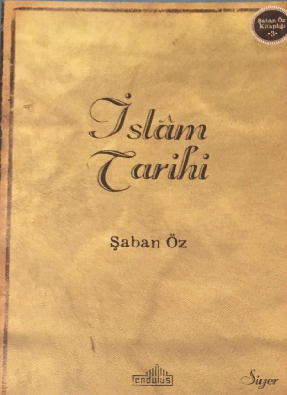 İslam Tarihi -Şaban Öz - ENDÜLÜS