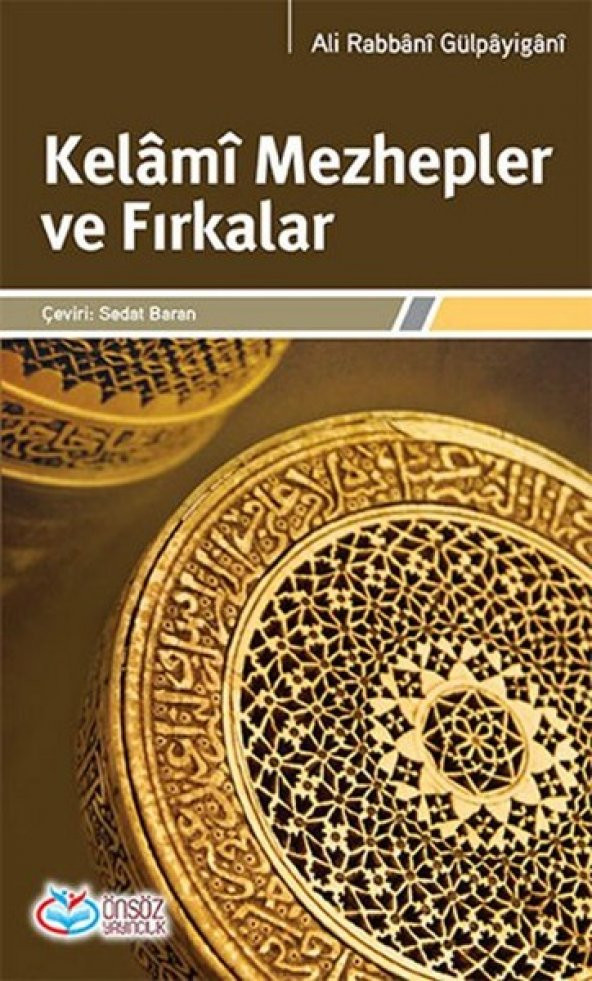 Kelami Mezhepler Ve Fırkalar