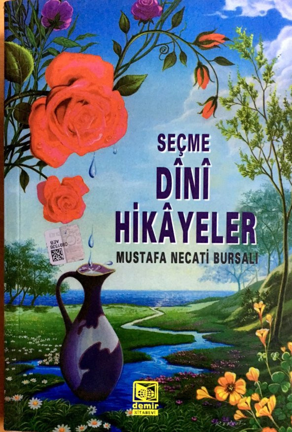 Seçme Dini Hikayeler-Mustafa Necati Bursalı-Demir Kitabevi