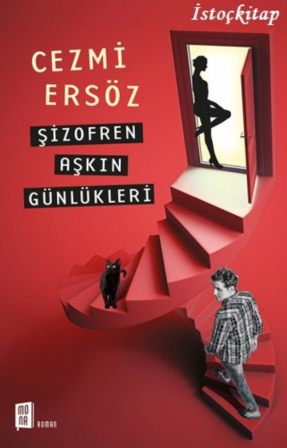 Şizofren Aşkın Günlükleri - Cezmi Ersöz - Mona Kitap