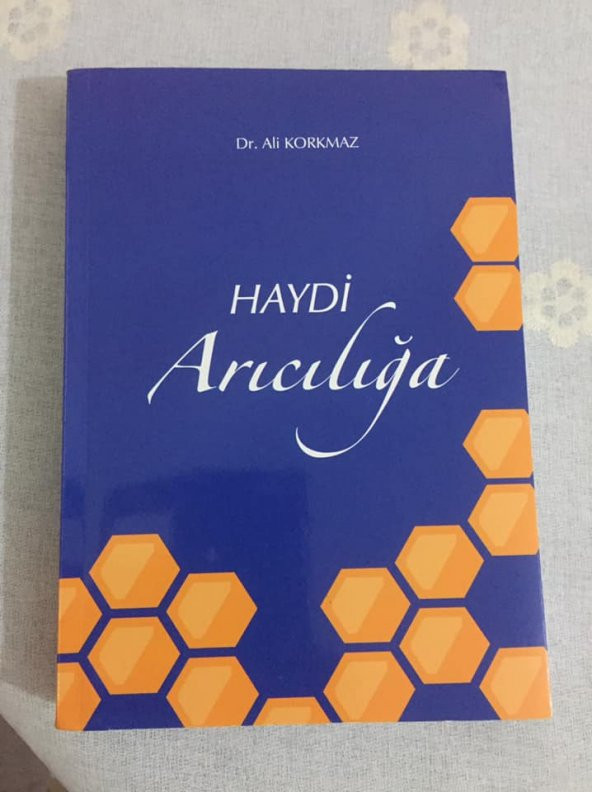 Haydı Arıcılığa