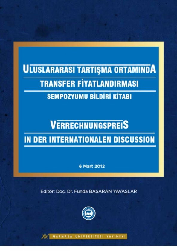 Uluslararası Tartışma Ortamında Transfer Fiyatlandırması