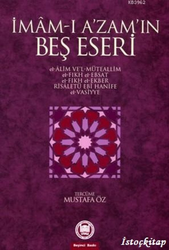 İmam-ı Azamın Beş Eseri - Mustafa &Oumlz - İFAV - 1