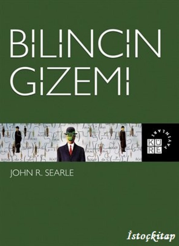 Bilincin Gizemi - John R. Searle - Küre Yayınları - 1